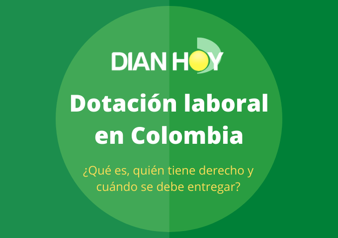 dotacion laboral en colombia